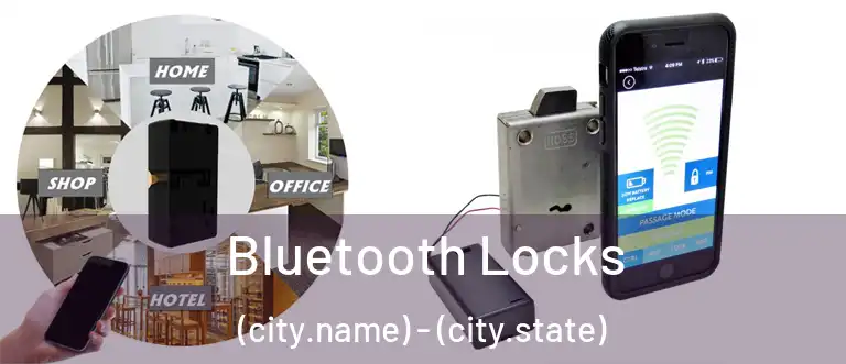 Bluetooth Locks (city.name) - (city.state)